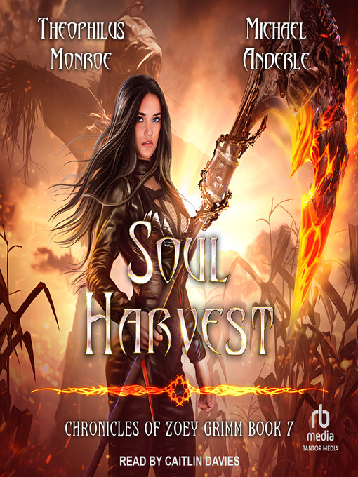 Title details for Soul Harvest by Theophilus Monroe - Available